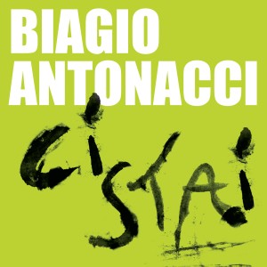 cover biagio sing_ ci stai