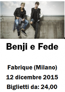 Concerto Benji e Fede - Fabrique Milano