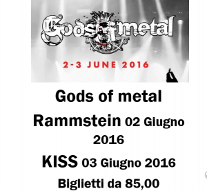 Gods of metale, Rammstein, Kiss giugno 2016