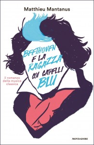 cover_Beethoven_ragazza_capelli_blu_Mantanus libri