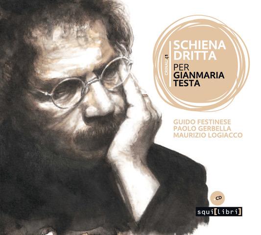CD-Book Schiena dritta. Per Gianmaria Testa