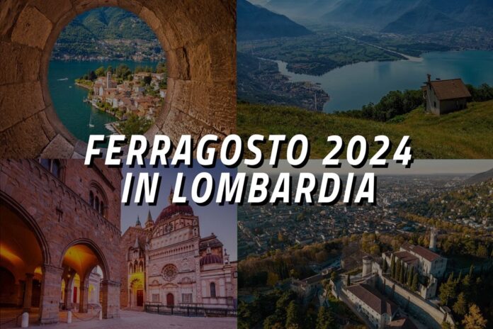 ferragosto_2024_lombardia_