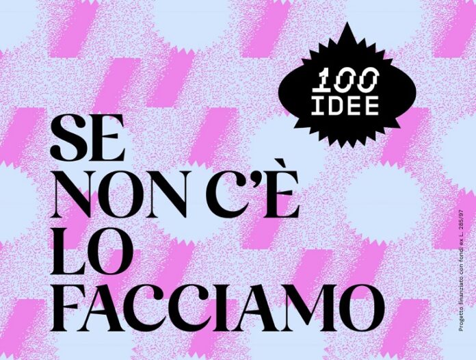 100-idee-se-non-c-e-lo-facciamo